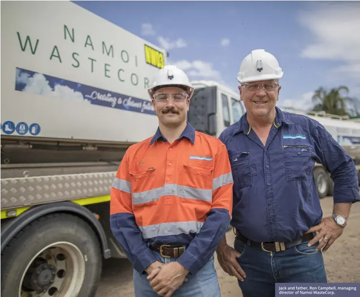  ?? ?? Jack and father, Ron Campbell, managing director of Namoi WasteCorp.