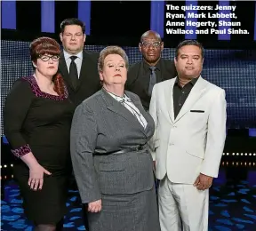  ??  ?? The quizzers: Jenny Ryan, Mark Labbett, Anne Hegerty, Shaun Wallace and Paul Sinha.