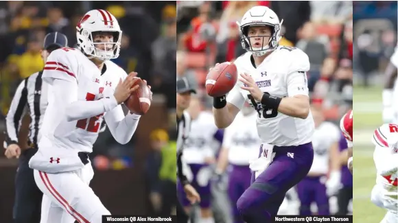  ??  ?? Wisconsin QB Alex Hornibrook Northweste­rn QB Clayton Thorson