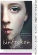  ??  ?? ✱ Unbroken – One Woman’s Journey to Rebuild a Life Shattered by Violence by madeleine Black (£7.99, John Blake Publishing) is out now.