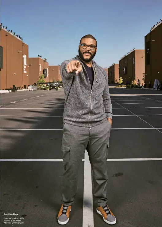  ??  ?? One-Man Show
Tyler Perry, shot at his studios in southern Atlanta, October 2019