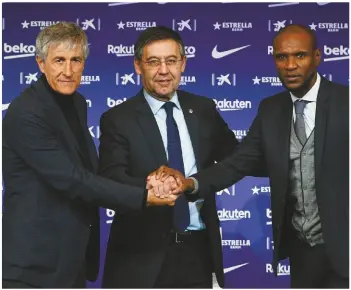  ??  ?? In charge...(from left) coach Quique Setien, president Josep Maria Bartomeu and Eric Abidal