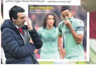  ??  ?? ONE OF THOSE DAYS Boss Emery (left) and Aubameyang despair