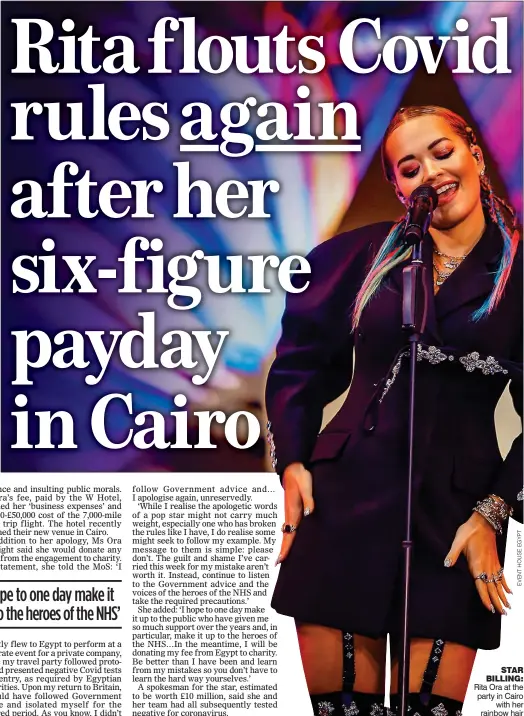  ??  ?? STAR BILLING: Rita Ora at the party in Cairo with her rainbow hair