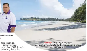  ??  ?? PANTAI Simpang Mengayau merupakan salah satu tarikan utama pelancong ke Daerah Kudat.