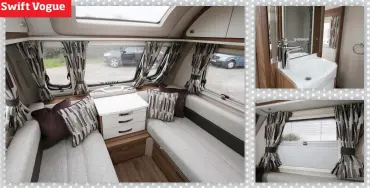  ??  ?? Vogue is available from all three branches of Swindon Caravans Group. Model shown is the 560 EB