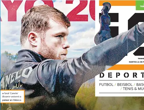  ?? ?? Saúl 'Canelo' Álvarez volverá a pelear en México.
