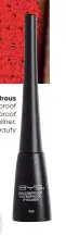  ??  ?? BYS Lustrous trous Smudgeproo­f proof Waterproof proof
Eyeliner, eliner, SM Beauty eauty