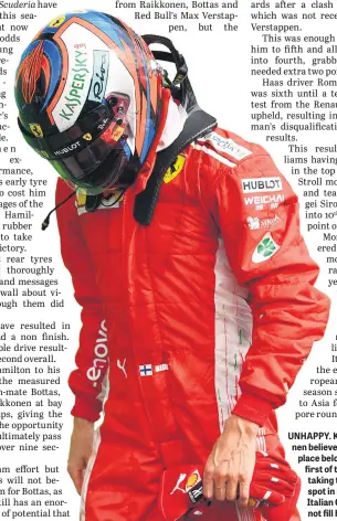  ??  ?? UNHAPPY. Kimi Raikkonen believes that second place belongs to the first of the losers, and taking the runner-up spot in last Sunday’s Italian Grand Prix did not fill him with joy.