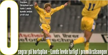  ??  ?? Gordon Strachan och hans Leeds kunde andas ut till slut.