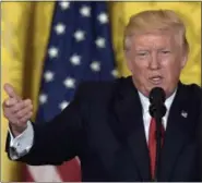  ?? SUSAN WALSH — THE ASSOCIATED PRESS FILE ?? In this file photo, President Donald Trump speaks in the East Room of the White House in Washington.