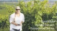  ?? ?? Kursholder Annika Groven, Symposium Wines.