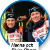  ?? ?? Hanna och Elvira Öberg.