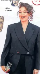  ?? ?? Olivia Colman
Compiled by Shruti Shende