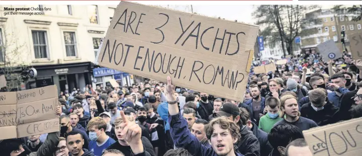  ??  ?? Mass protest Chelsea fans get their message across