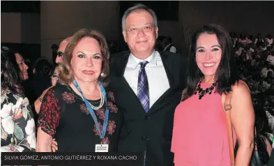  ??  ?? SILVIA GÓMEZ, ANTONIO GUTIÉRREZ Y ROXANA CACHO