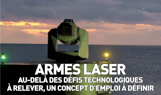  ?? (© MBDA) ?? Photo ci-dessus :Essai de poursuite d’un laser de haute énergie par MBDA, fin 2016.