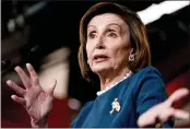  ?? ANDREW HARNIK — THE ASSOCIATED PRESS ?? House Speaker Nancy Pelosi, D-Calif., speaks during a news conference on Capitol Hill in Washington on Thursday.