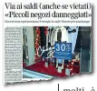  ??  ?? L’allarme dei piccoli negozi danneggiat­i dagli sconti anticipati delle grandi catene sul «Corriere Fiorentino» di ieri