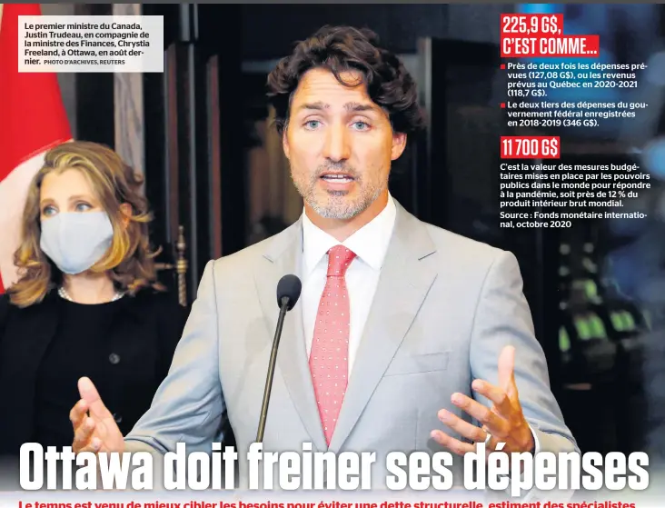  ?? PHOTO D’ARCHIVES, REUTERS ?? Le premier ministre du Canada, Justin Trudeau, en compagnie de la ministre des Finances, Chrystia Freeland, à Ottawa, en août dernier.
