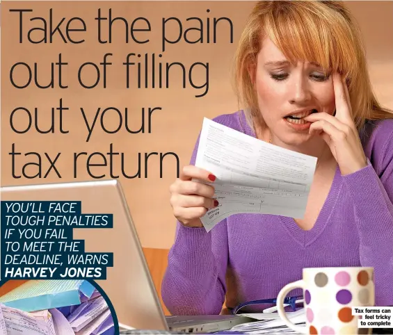  ?? ?? Tax forms can feel tricky to complete