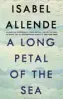  ??  ?? A Long Petal of the Sea
By Isabel Allende Bloomsbury, 314pp, £16.99