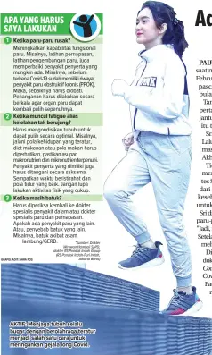  ?? GRAFIS: ADIT/JAWA POS *Sumber: Dokter Wirawan Hambali SpPD, dokter RS Pondok Indah Group (RS Pondok Indah-Puri Indah, Jakarta Barat) FOTO ILUSTRASI DIPERAGAKA­N MODEL-ALFIAN RIZAL/JAWA POS ?? AKTIF: Menjaga tubuh selalu bugar dengan berolahrag­a teratur menjadi salah satu cara untuk meringanka­n gejala long Covid.