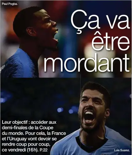  ??  ?? Paul Pogba. Luis Suarez.