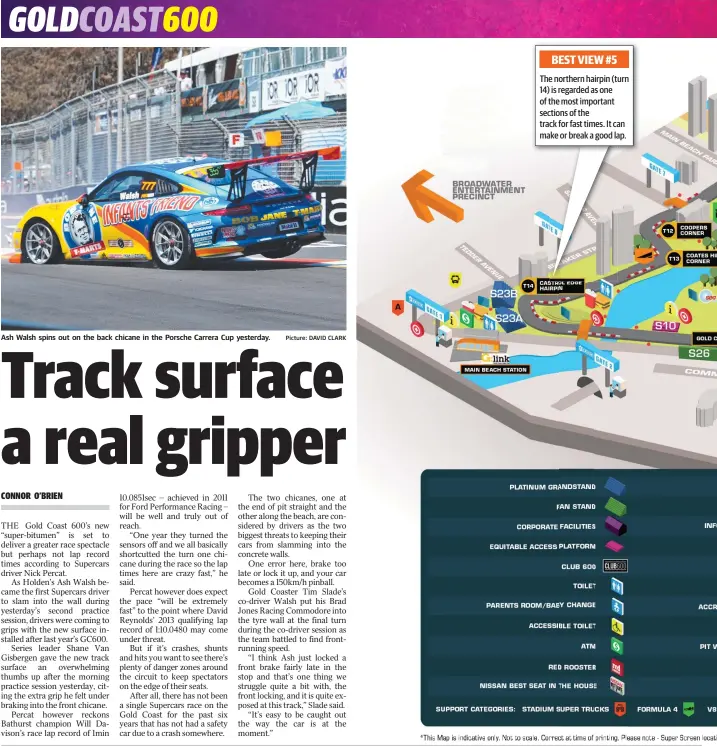  ?? Picture: DAVID CLARK BEST VIEW #5 ?? Ash Walsh spins out on the back chicane in the Porsche Carrera Cup yesterday. The northern hairpin (turn 14) is regarded as one of the most important sections of the track for fast times. It can make or break a good lap.