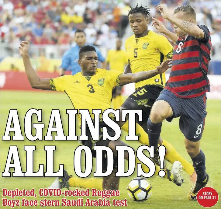  ?? (Photo: Observer file) ?? Jordan Morris (right) of the USA is tackled by Jamaica’s Damion Lowe (left), while the latter’s teammate, Alvas Powell, keeps an eye on the action during the final of the 2017 Concacaf Gold Cup at the Levi’s Stadium in Santa Clara, California.