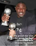  ??  ?? The proud star won the gongs for Best Drama and Best Director for Yardie