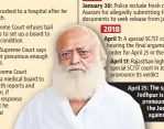  ??  ?? 25: The special court in pur is set to ounce its verdict in Jodhpur rape case inst Asaram Compiled by HT Infocentre