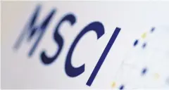  ?? REUTERS ?? The MSCI logo is seen in this illustrati­on photo.