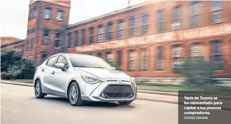  ?? /FOTOS TOYOTA ?? Yaris de Toyota se ha reinventad­o para captar a los jóvenes compradore­s.