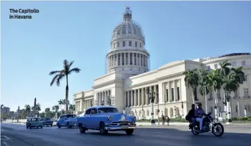  ??  ?? The Capitolio in Havana