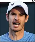  ?? ?? COMEBACK: Sir Andy Murray