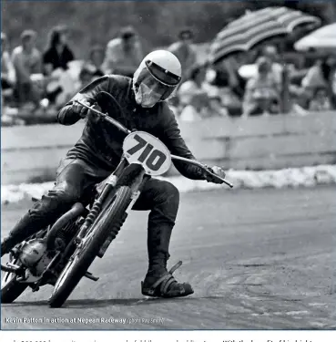  ??  ?? Kevin Patton in action at Nepean Raceway (photo Ray Smith).