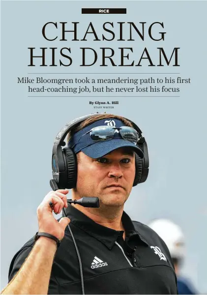  ?? Joe Buvid / Contributo­r ?? “The reality is I never wanted to be a head coach, I always wanted to be a winning head coach,” Mike Bloomgren admits.