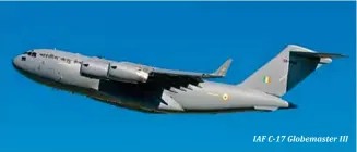  ??  ?? IAF C-17 Globemaste­r III