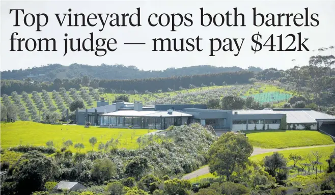  ?? Photo / Dean Purcell ?? Cable Bay Vineyards, which Waiheke residents Lindsay Niemann and Julie Loranger said had made consent breaches, leading them to battle the council over it for years.