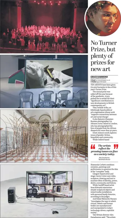  ?? PICTURES: TATE BRITAIN/PA WIRE yp.newsdesk@ypn.co.uk @yorkshirep­ost ?? AMONG THE WINNERS: From top – contempora­ry art pieces by Arika and Jamie Crewe (inset), Alberta Whittle, Sean Edwards, Sidsel Meineche Hansen. They are among 10 artists who have received £10,000 each after the Turner Prize was called off this year because of the pandemic.