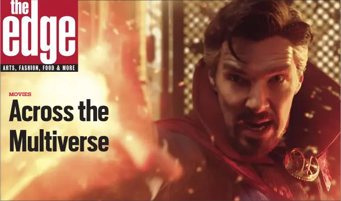  ?? MARVEL STUDIOS ?? Benedict Cumberbatc­h unleashes his powers in Marvel’s ‘Doctor Strange in the Multiverse of Madness.’