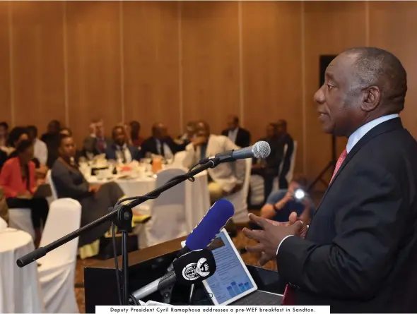  ??  ?? Deputy President Cyril Ramaphosa addresses a pre-WEF breakfast in Sandton.