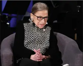  ?? (AP/Steve Helber) ?? Supreme Court Justice Ruth Bader Ginsburg, shown in December, has had pancreatic cancer and colon cancer, but vowed in a statement Friday to remain on the court “as long as I can do the job full steam.”