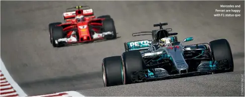  ??  ?? Mercedes and Ferrari are happy with F1 status quo