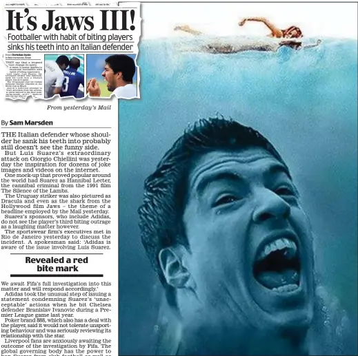  ??  ?? Monster: The striker is portrayed as Jaws on a poster for the 1975 thriller