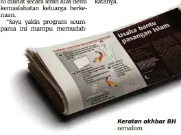  ??  ?? Keratan akhbar BH semalam.