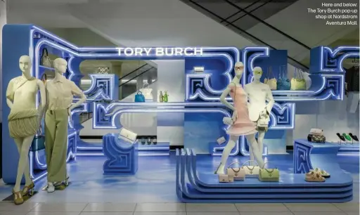  ?? ?? Here and below: The Tory Burch pop-up shop at Nordstrom Aventura Mall.