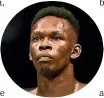  ??  ?? Israel Adesanya