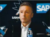  ?? RANDY VAZQUEZ — STAFF PHOTOGRAPH­ER ?? Sharks GM Doug Wilson’s Hockey Hall of Fame induction was postponed due to the coronaviru­s pandemic.